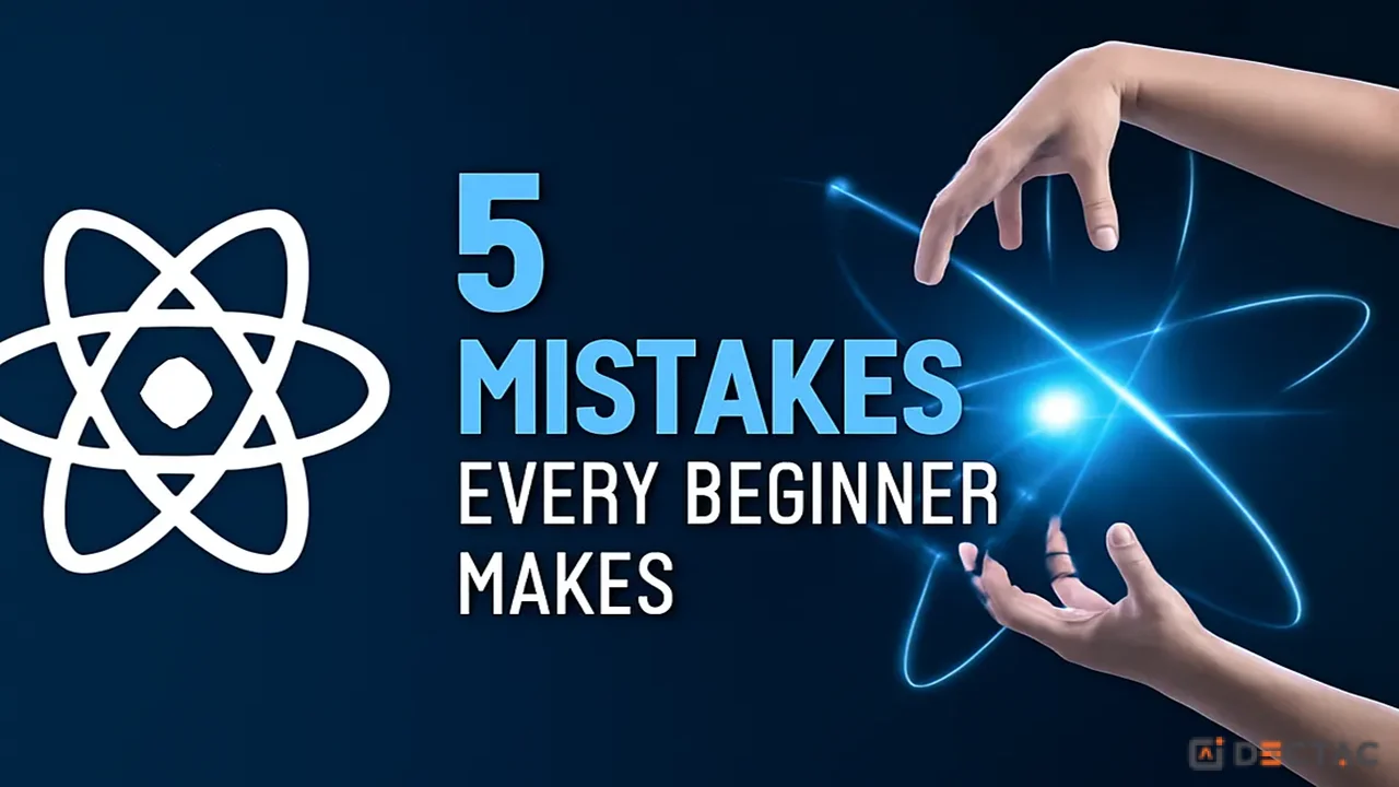 5 Common Mistakes with React