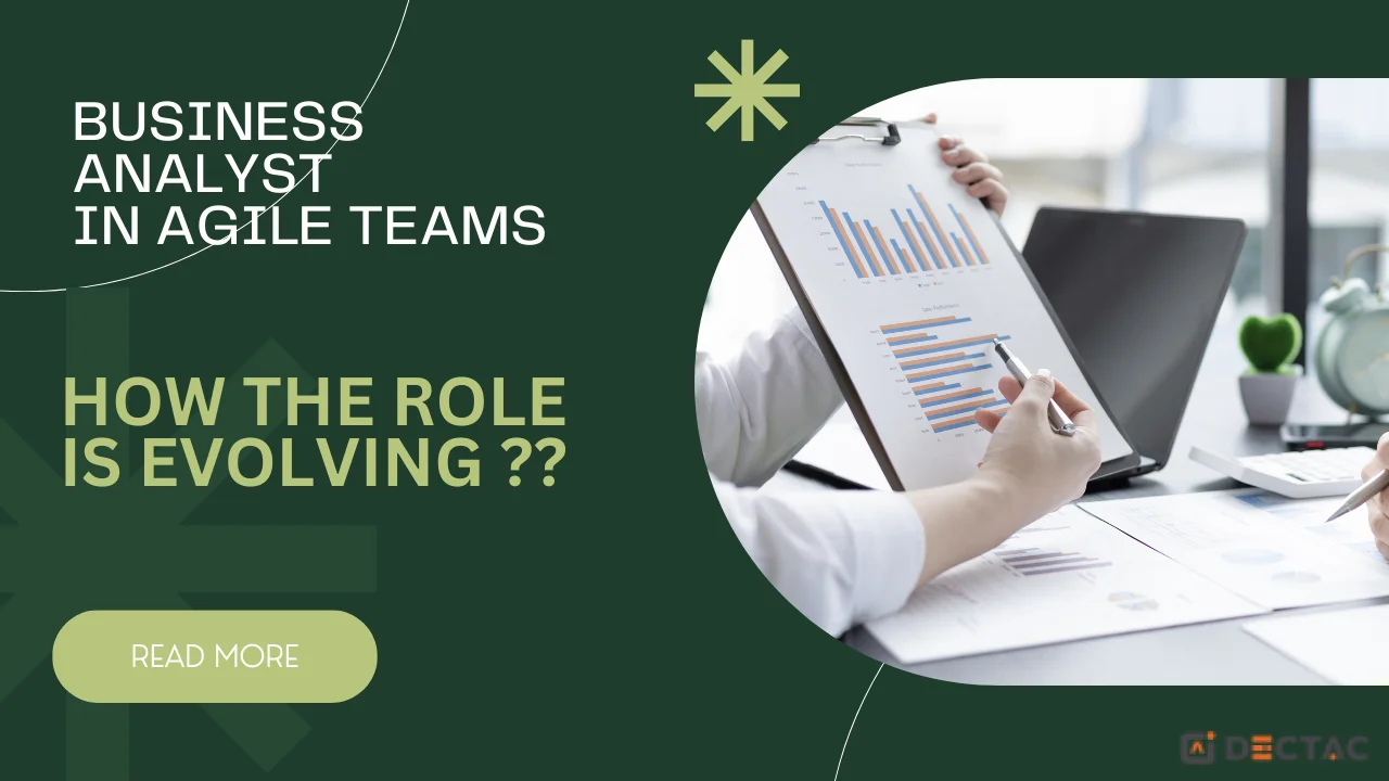 Business Analyst in Agile Teams: How the Role is Evolving