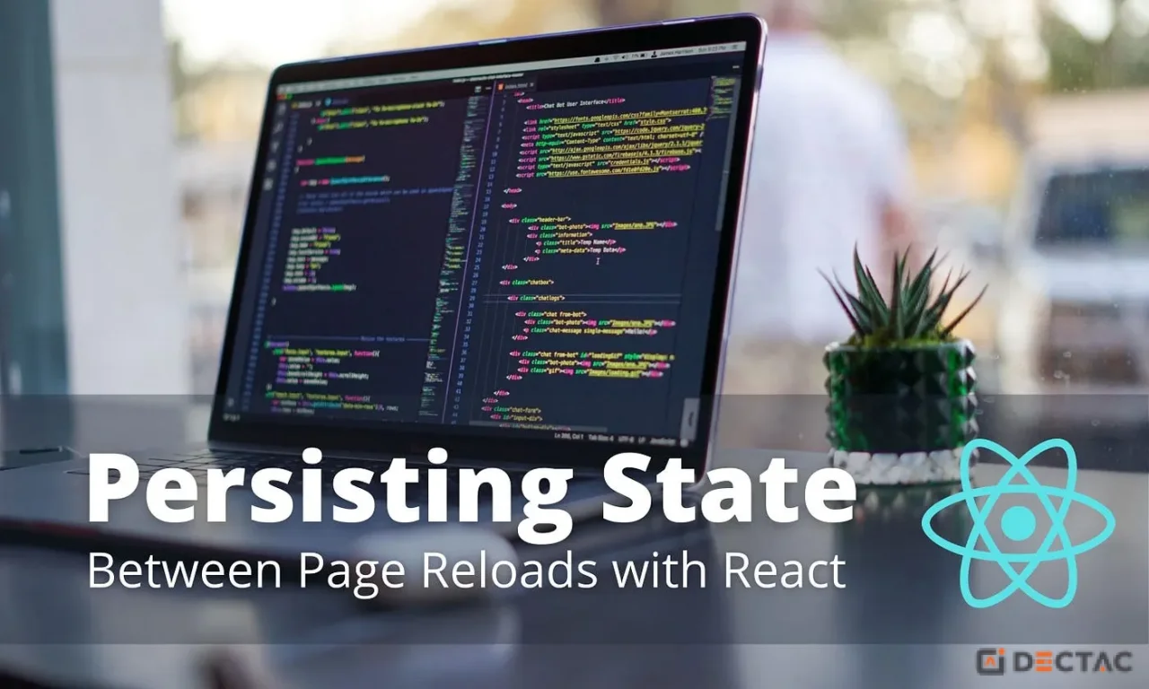 Persisting React State in localStorage: A Complete Guide